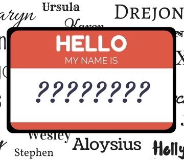 Hello, My Name Is...