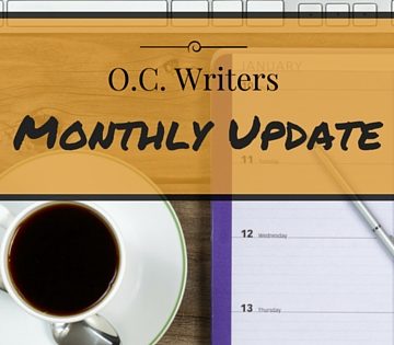 The O.C. Writers Monthly Update