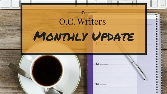 The O.C. Writers Monthly Update