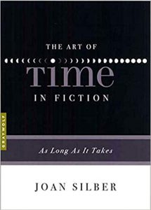 The Art of Time in Fiction: As Long As It Takes by Joan Silber